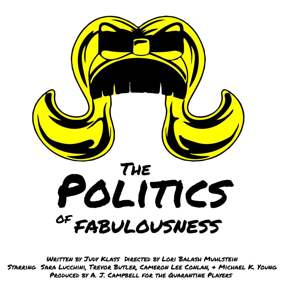 The Politics of Fabulousness by Judy Klass